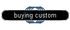 buying custom
